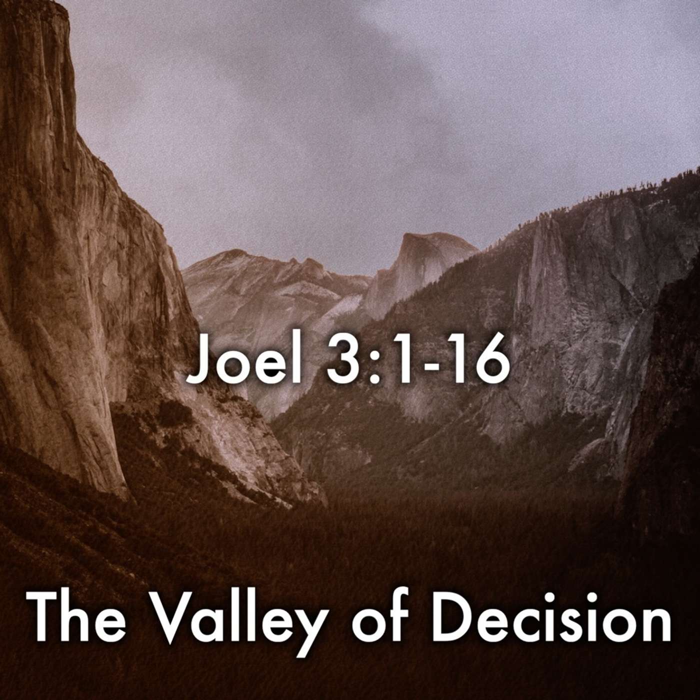 Joel 3:1-16 episode artwork