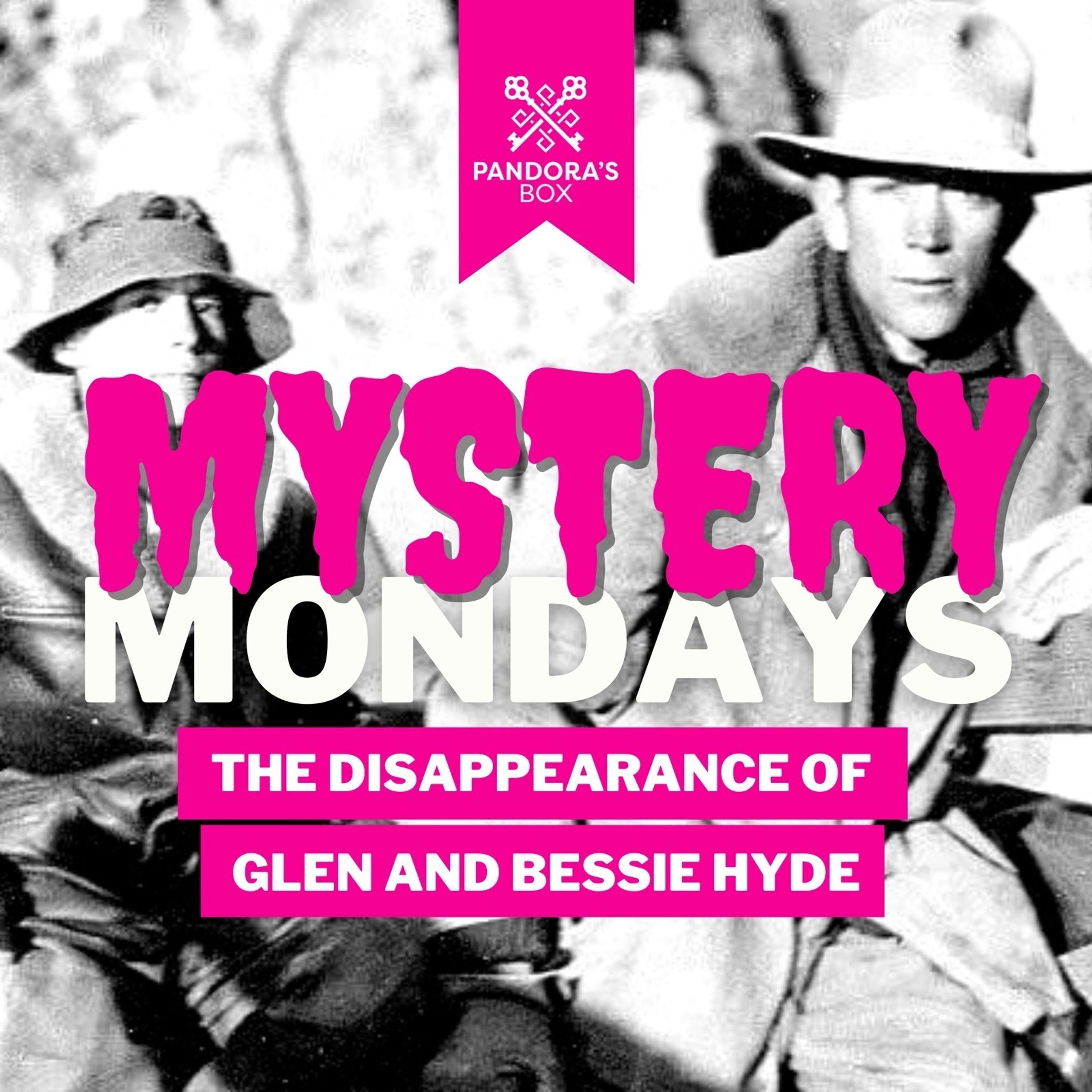 The Dissapearance of Glen and Bessie Hyde