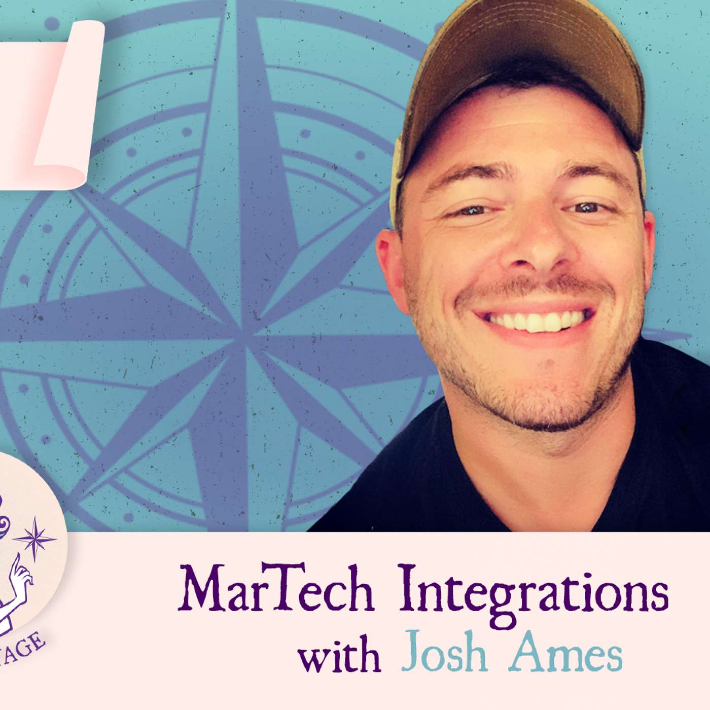 Maiden Voyage Podcast S4 E4: MarTech Integrations with Josh Ames