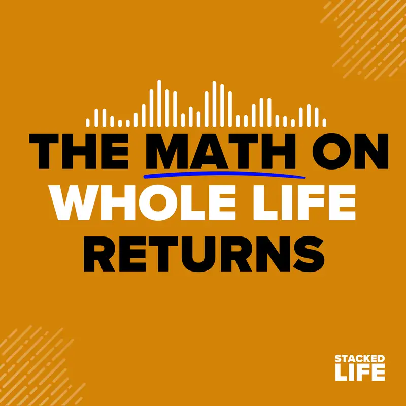12: The Math on Whole Life Insurance Returns
