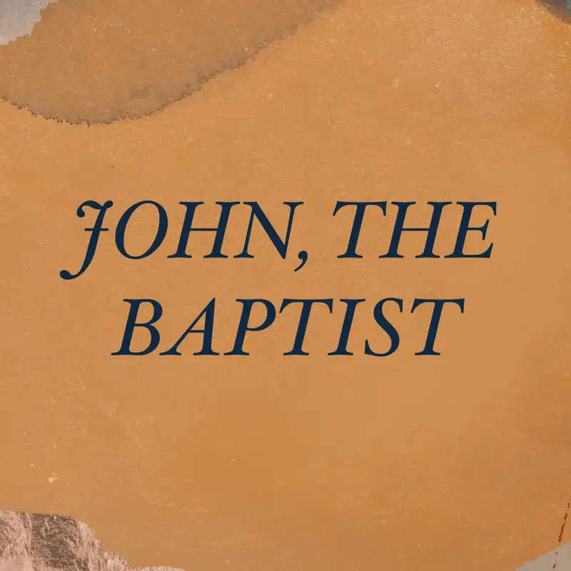 Easter People - John the Baptist