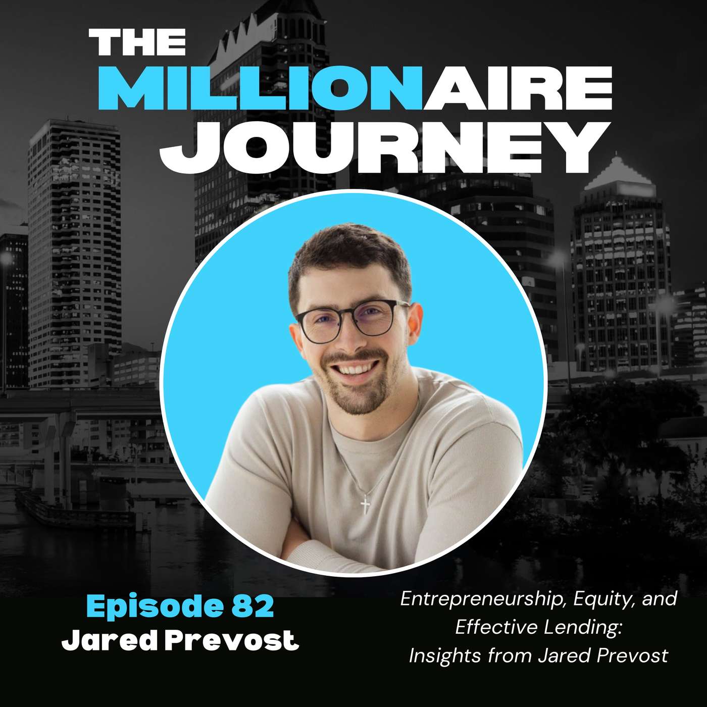 The Millionaire Journey Podcast