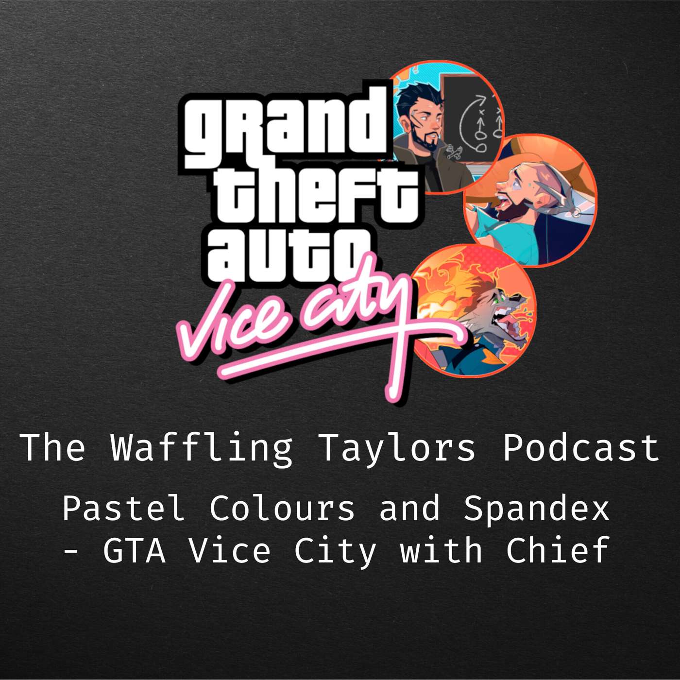 Pastel Colours and Spandex - GTA Vice City with Chief