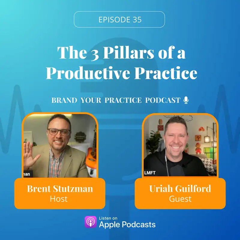 The 3 Pillars of a Productive Practice
