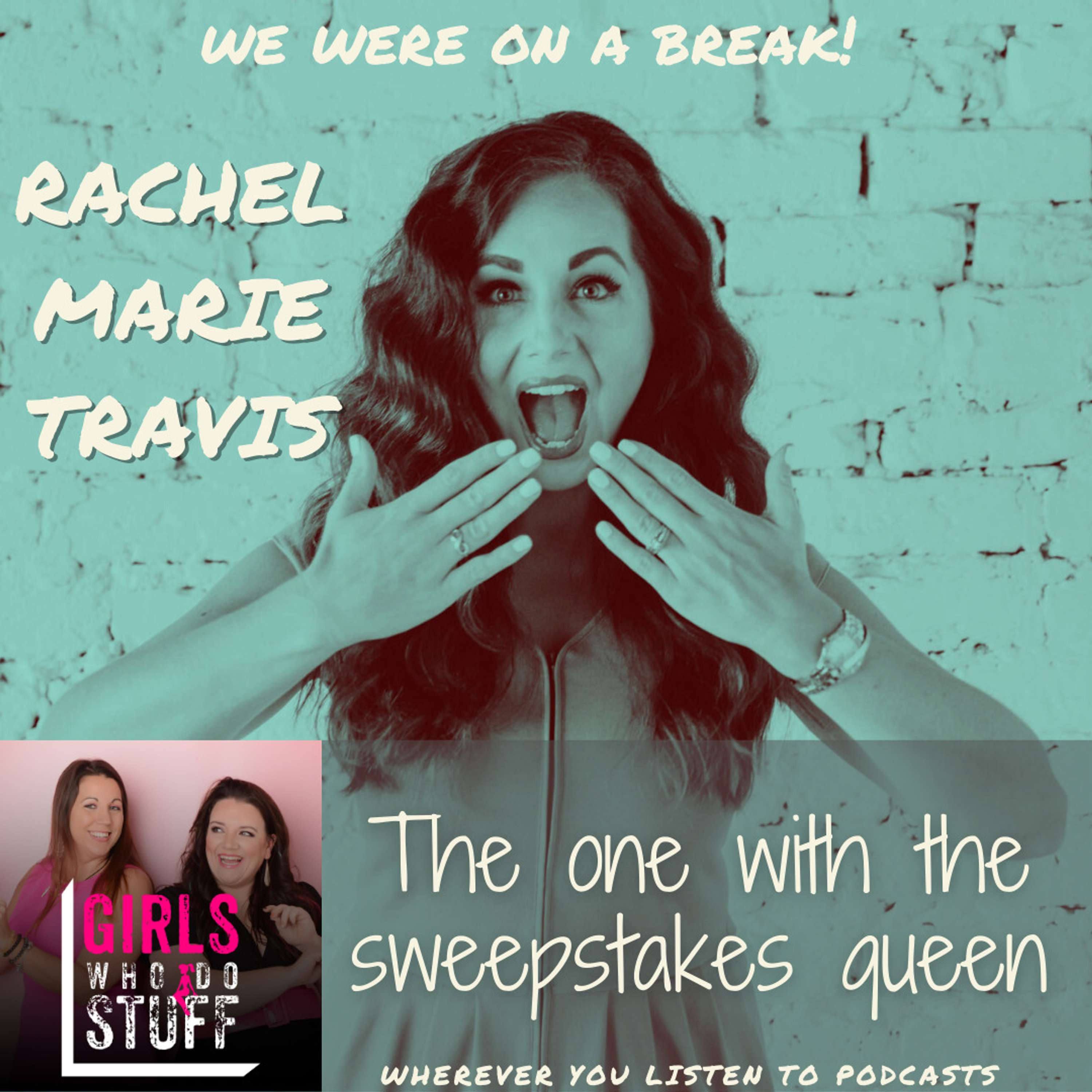 Best of: Rachel Travis - Sweepstakes Queen