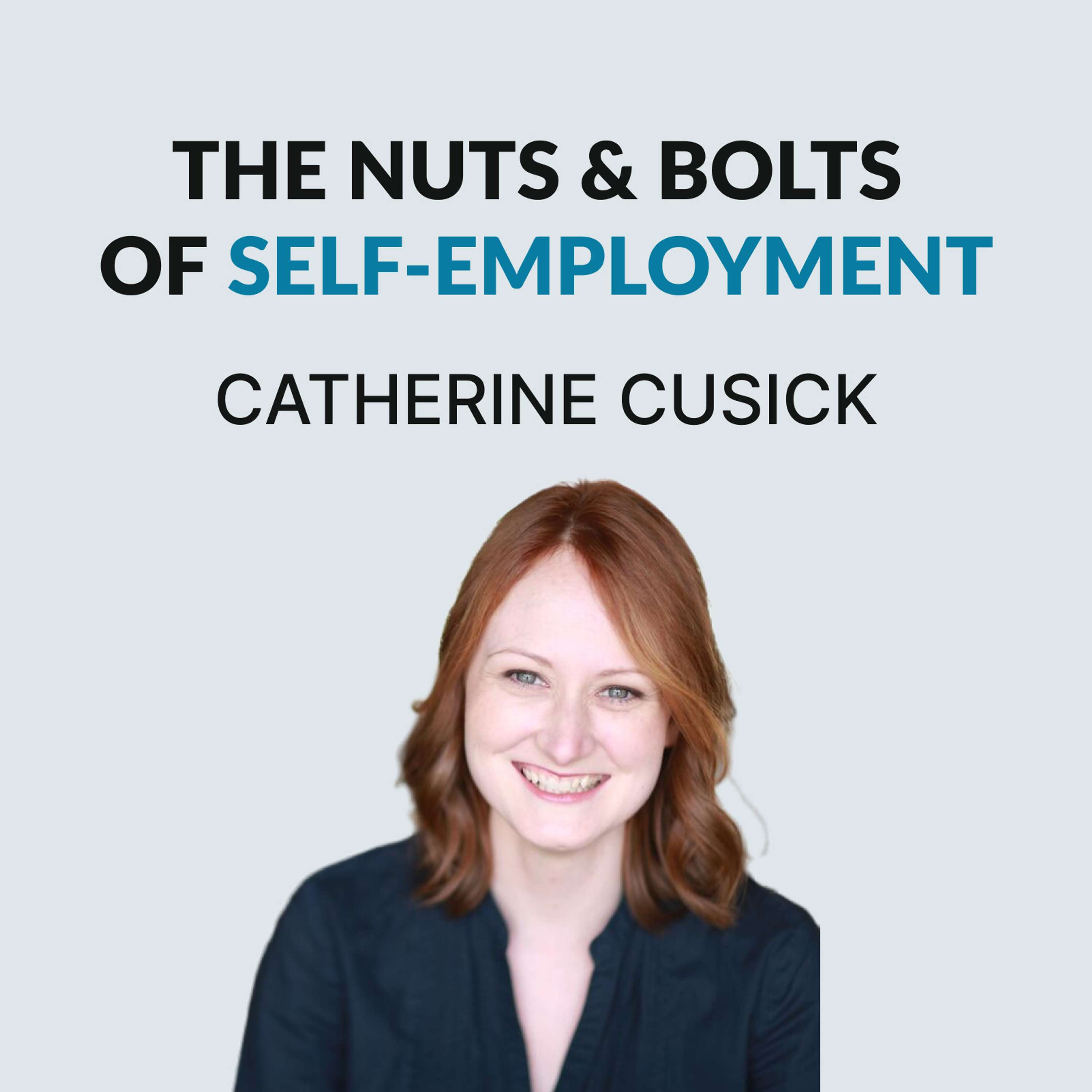 #120 How Do You Buy A Home While Self-Employed? Catherine Cusick on her path, acting, economics of Broadway, longreads, independent book sales, buying a home, digital media & how to navigate hostile US self-employment regulations,  - podcast episode cover