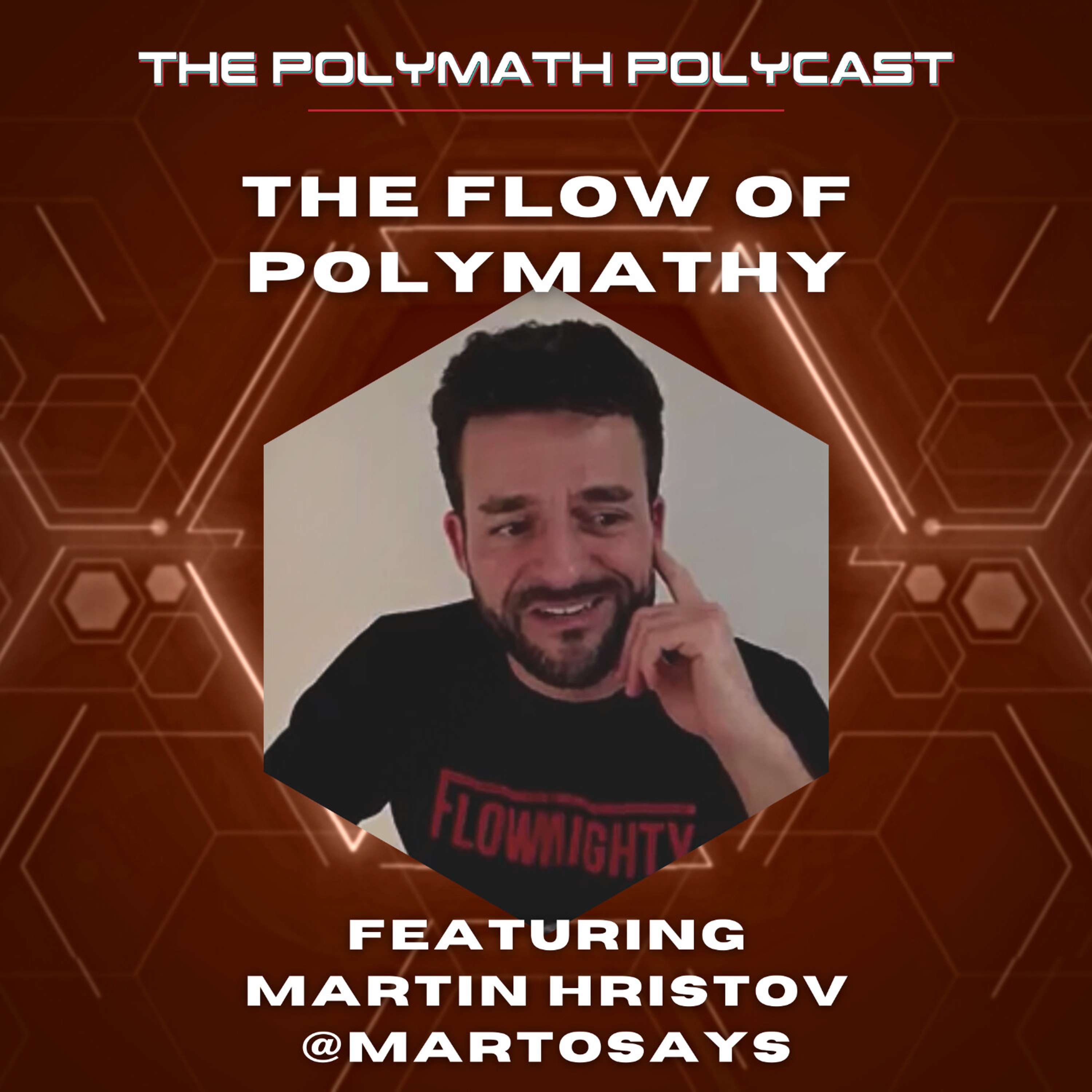 The Polymath PolyCast with Dustin PolyInnovator