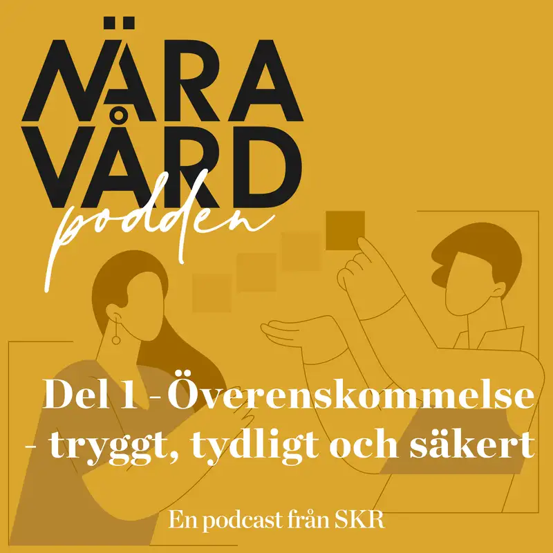 Del 1 Överenskommelse - tryggt, tydligt och säkert