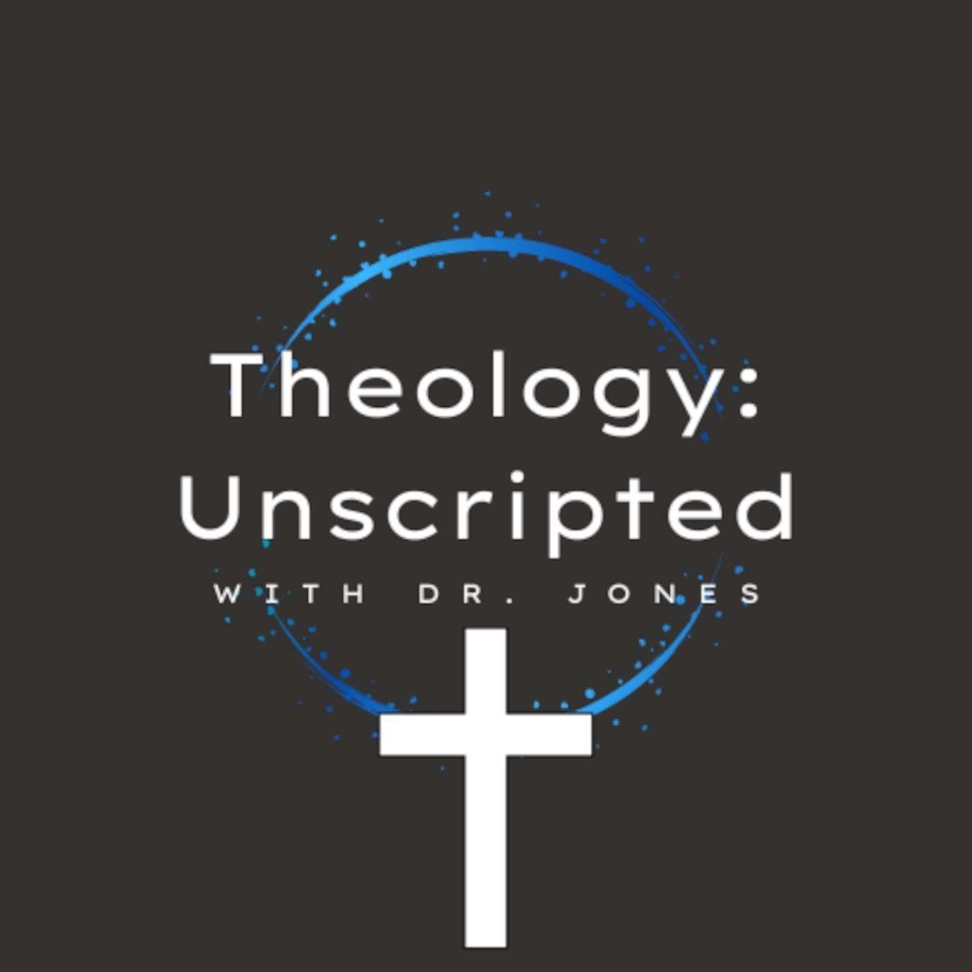 Theology:Unscripted