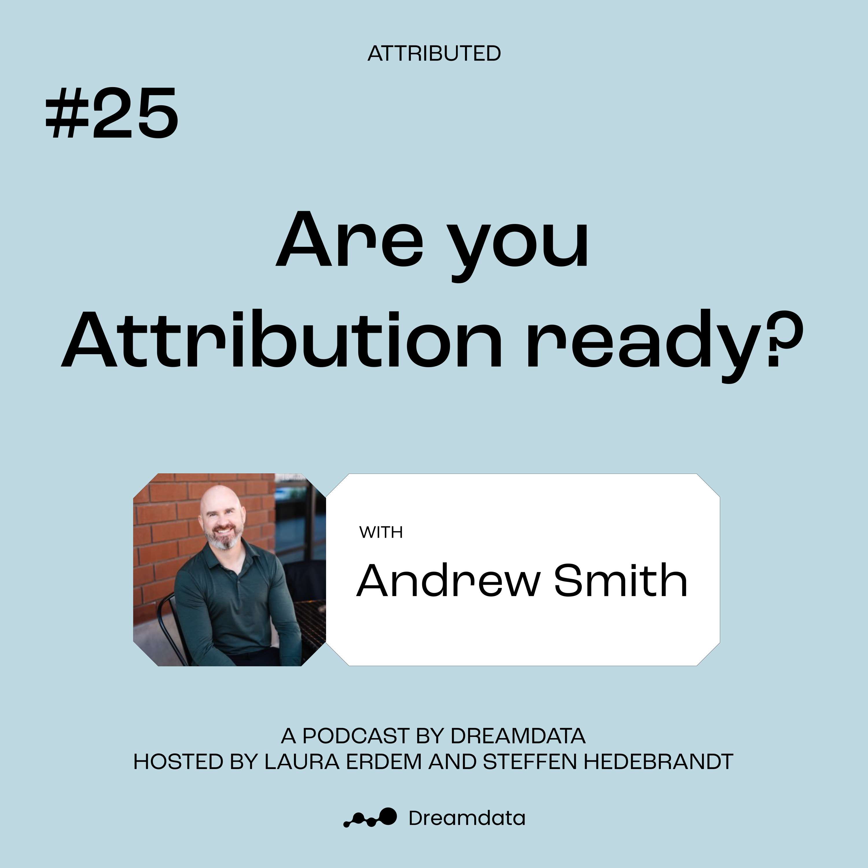 Attributed - A podcast by Dreamdata