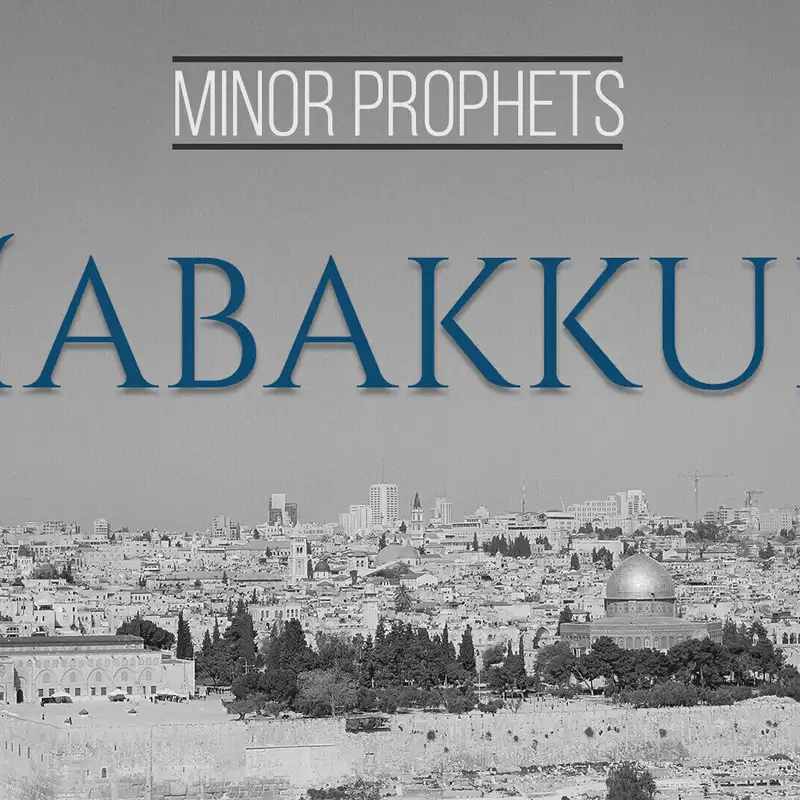Habakkuk 1:1-11 - CC (Audio)