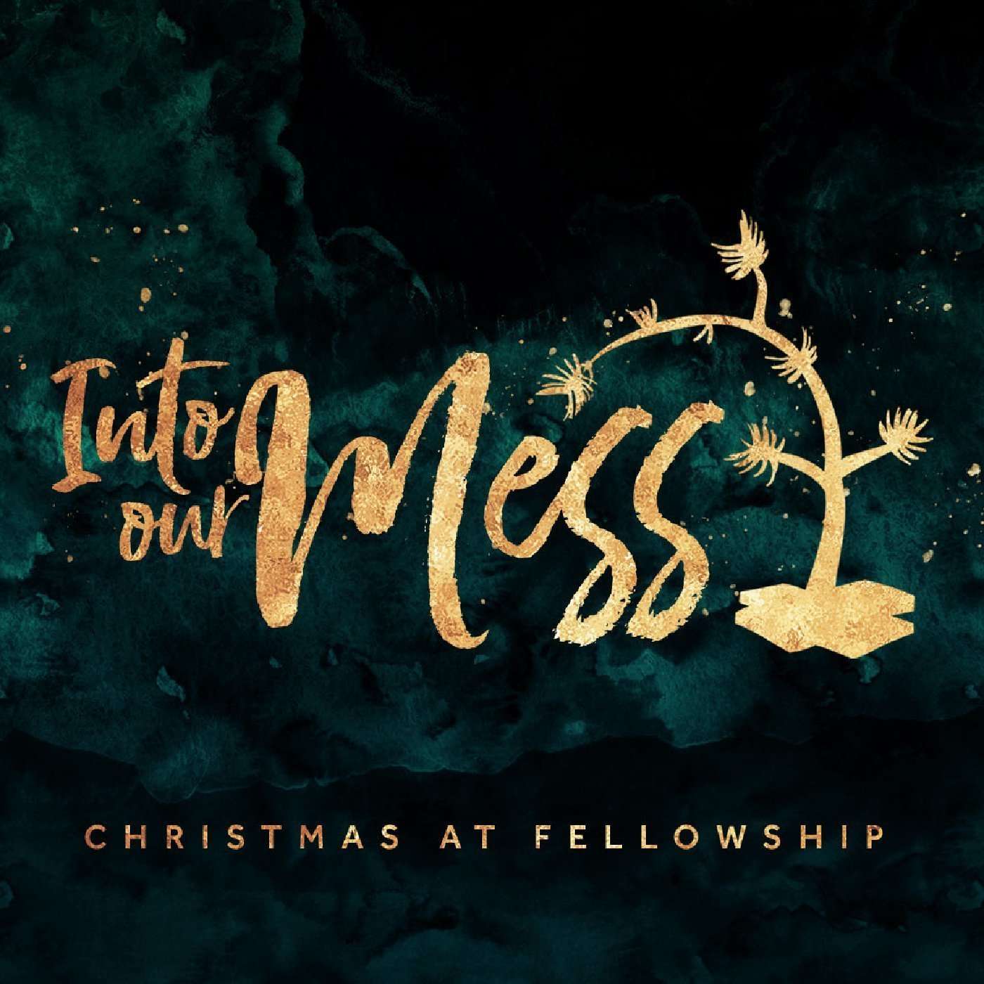 Into Our Mess Came God's Servant, Part Three