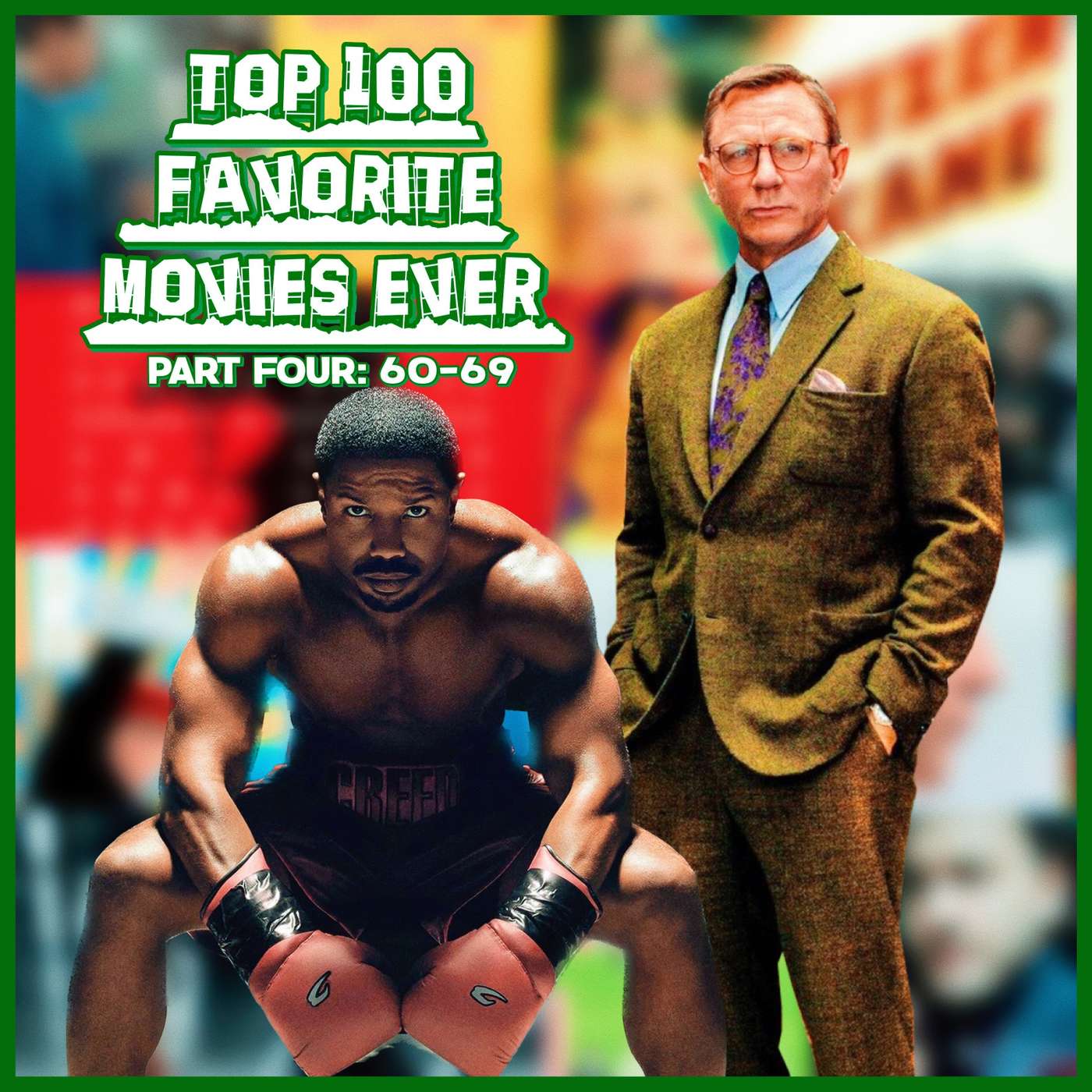 Top 100 Favorite Movies (60-69)