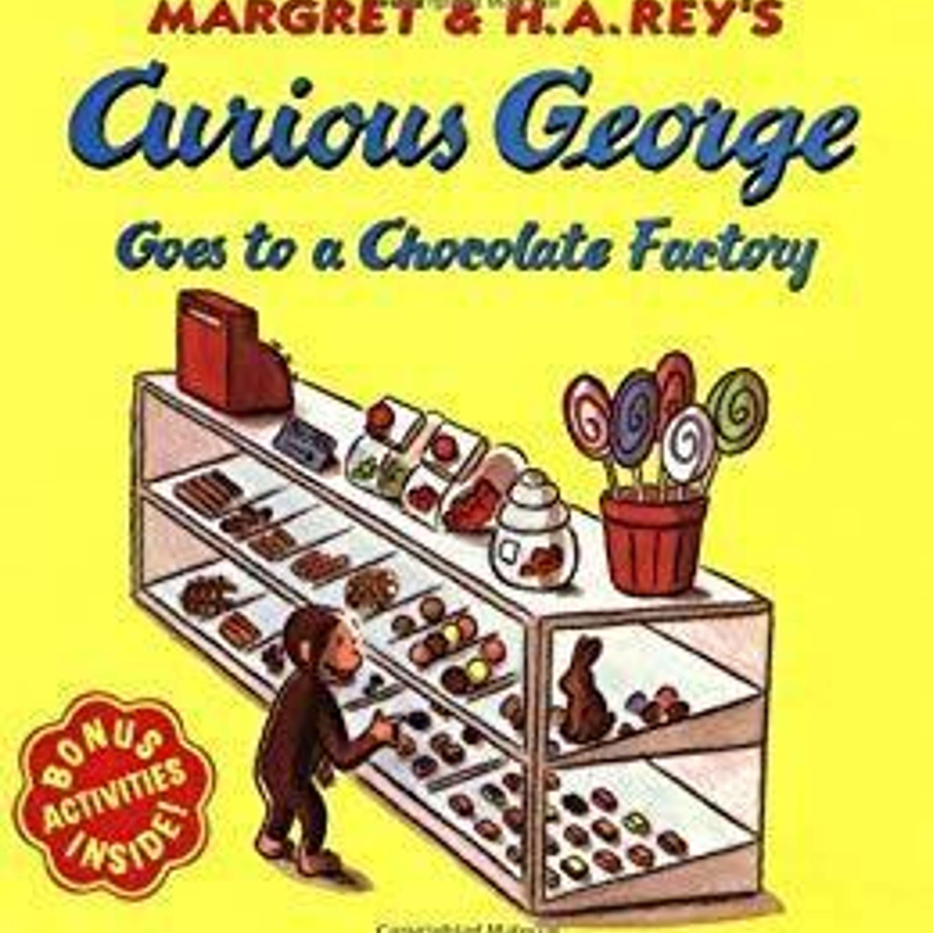 Curious George goes to the Chocolate Factory thumbnail