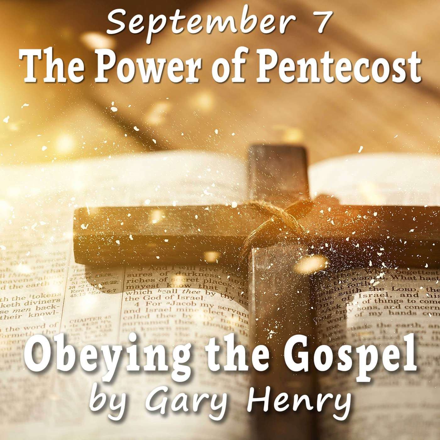 The Power of Pentecost (September 7)