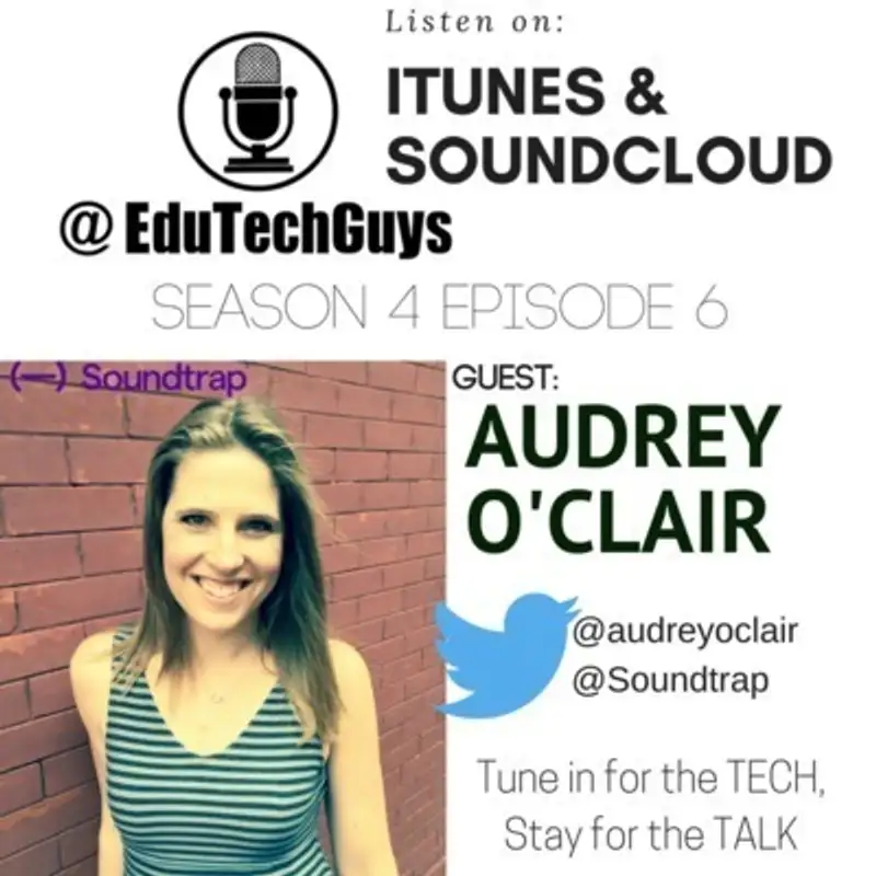 S4E6 - Audrey O'Clair - Soundtrap