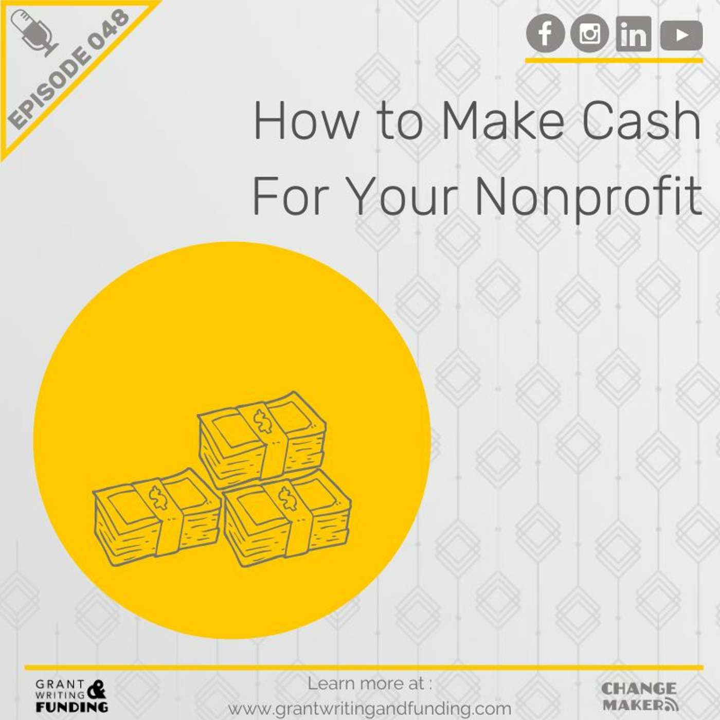 Ep. 48: How To Make Cash For Your Nonprofit