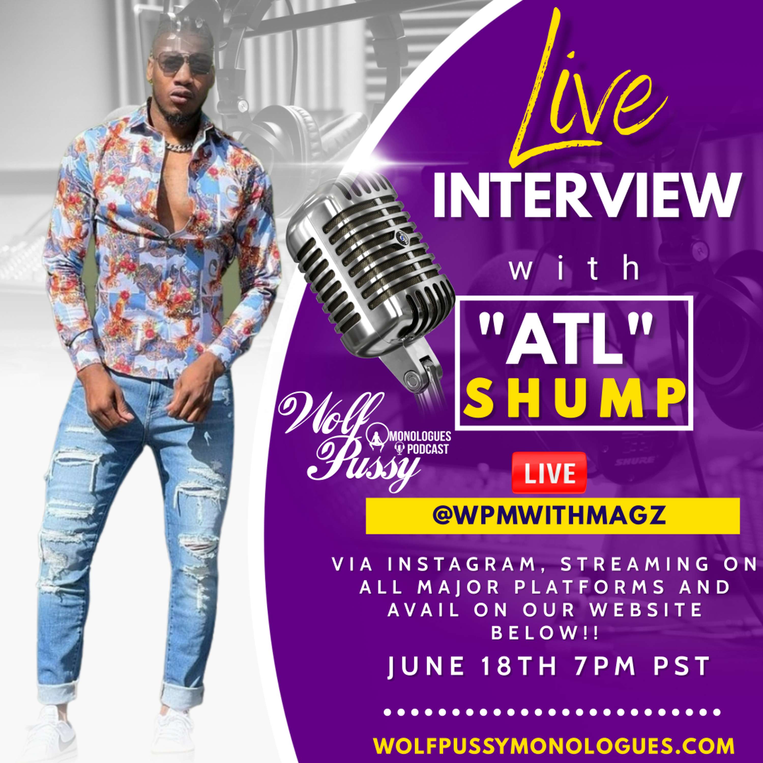 LIVE INTERVIEW WITH "ATL SHUMP"