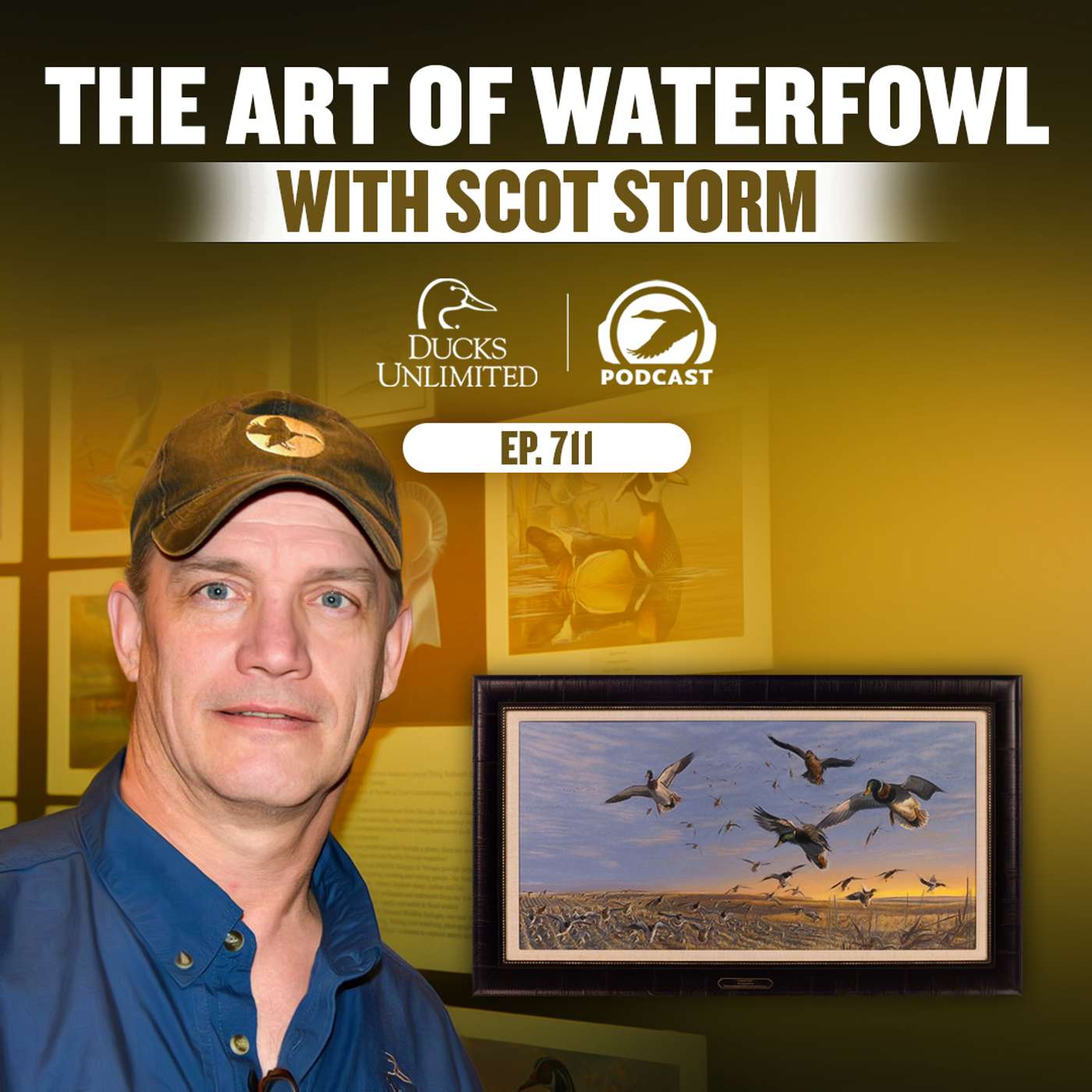 Ep. 711 - The Art of Waterfowl with Scot Storm