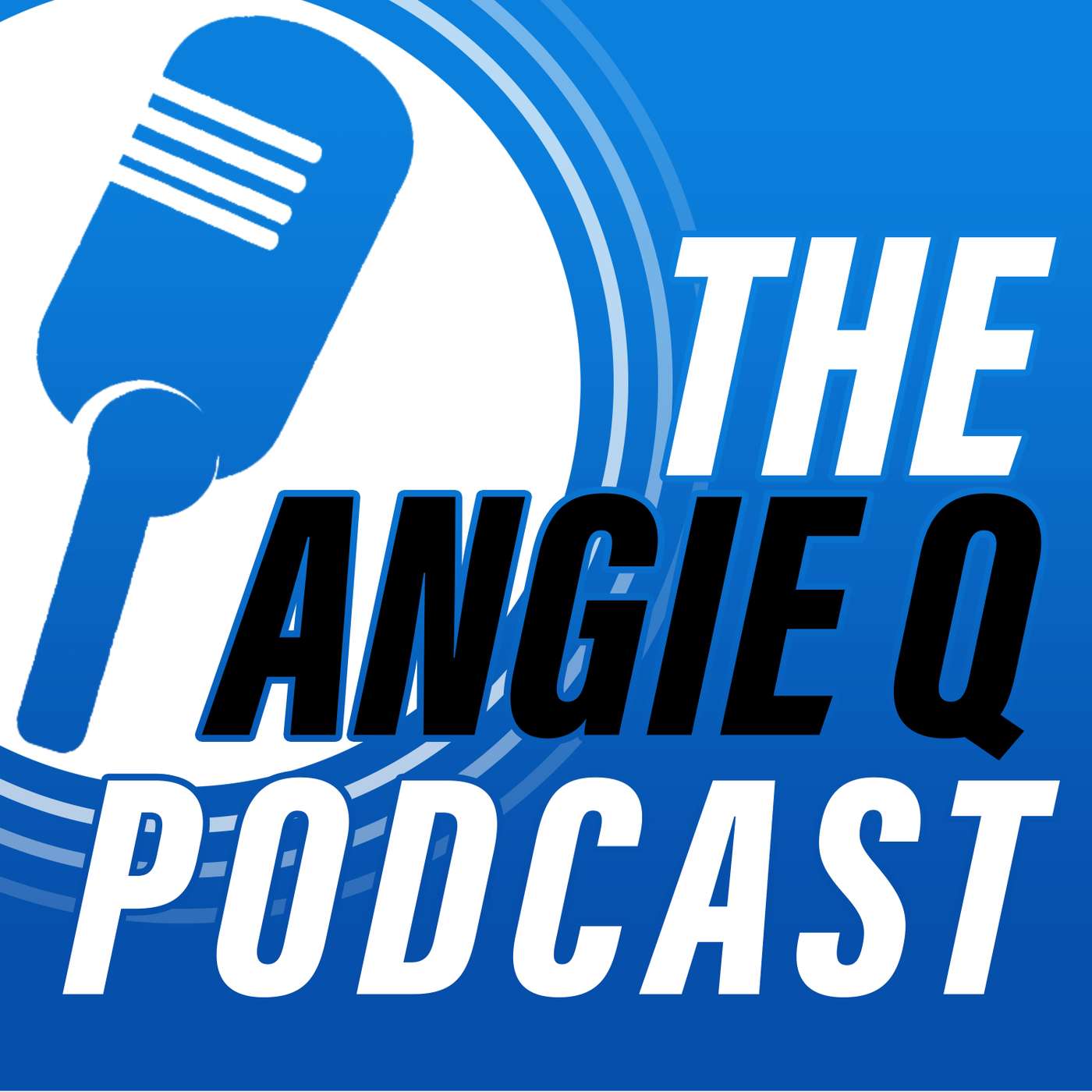 The Angie Q Podcast