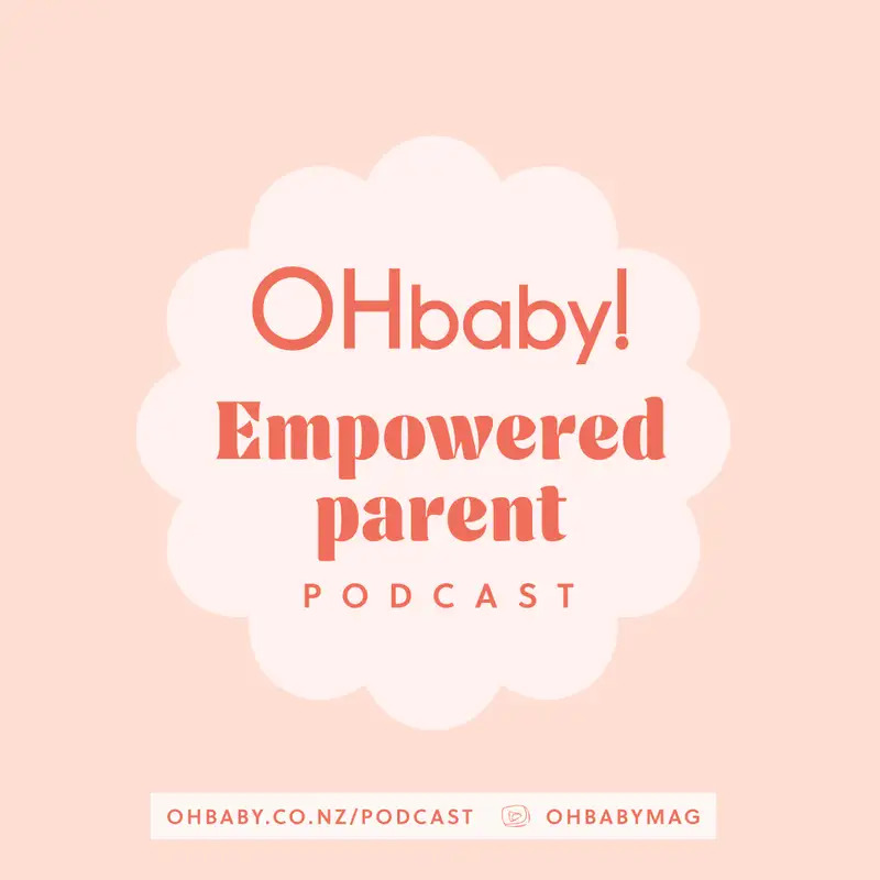 OHbaby! empowered parent podcast