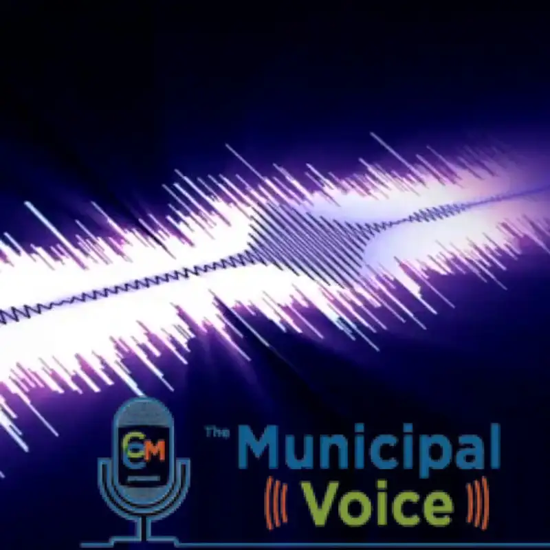 The Municipal Voice - 2023 Legislative Wrap-up with Brian O'Connor and Randy Collins