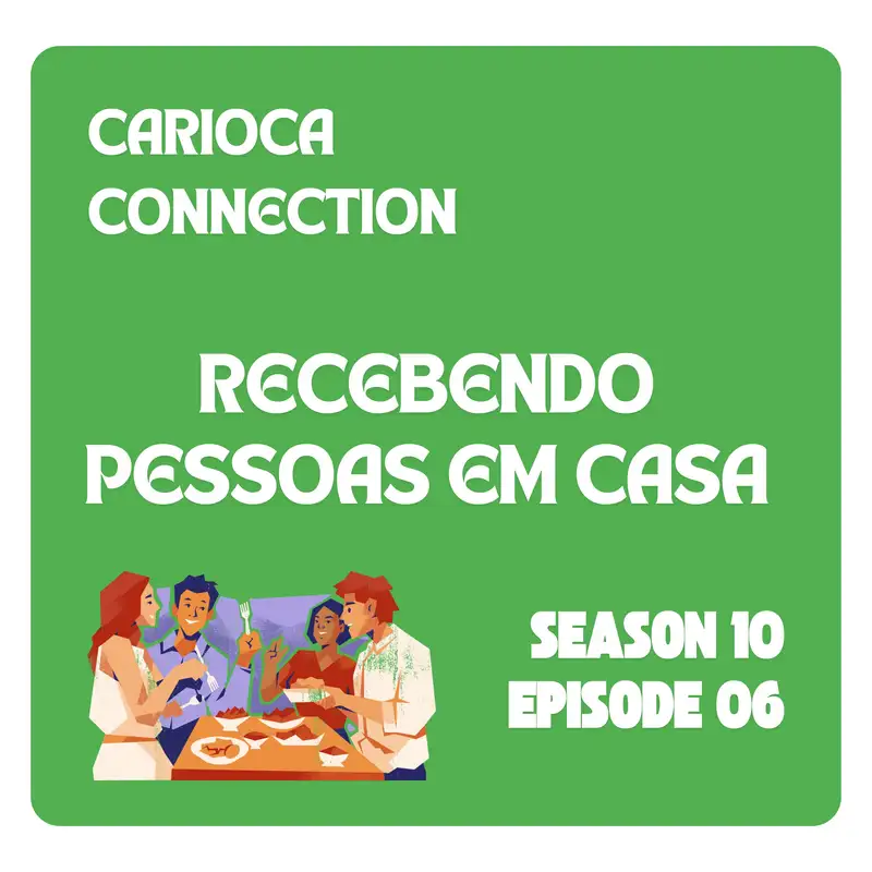 Recebendo pessoas em casa 🏡