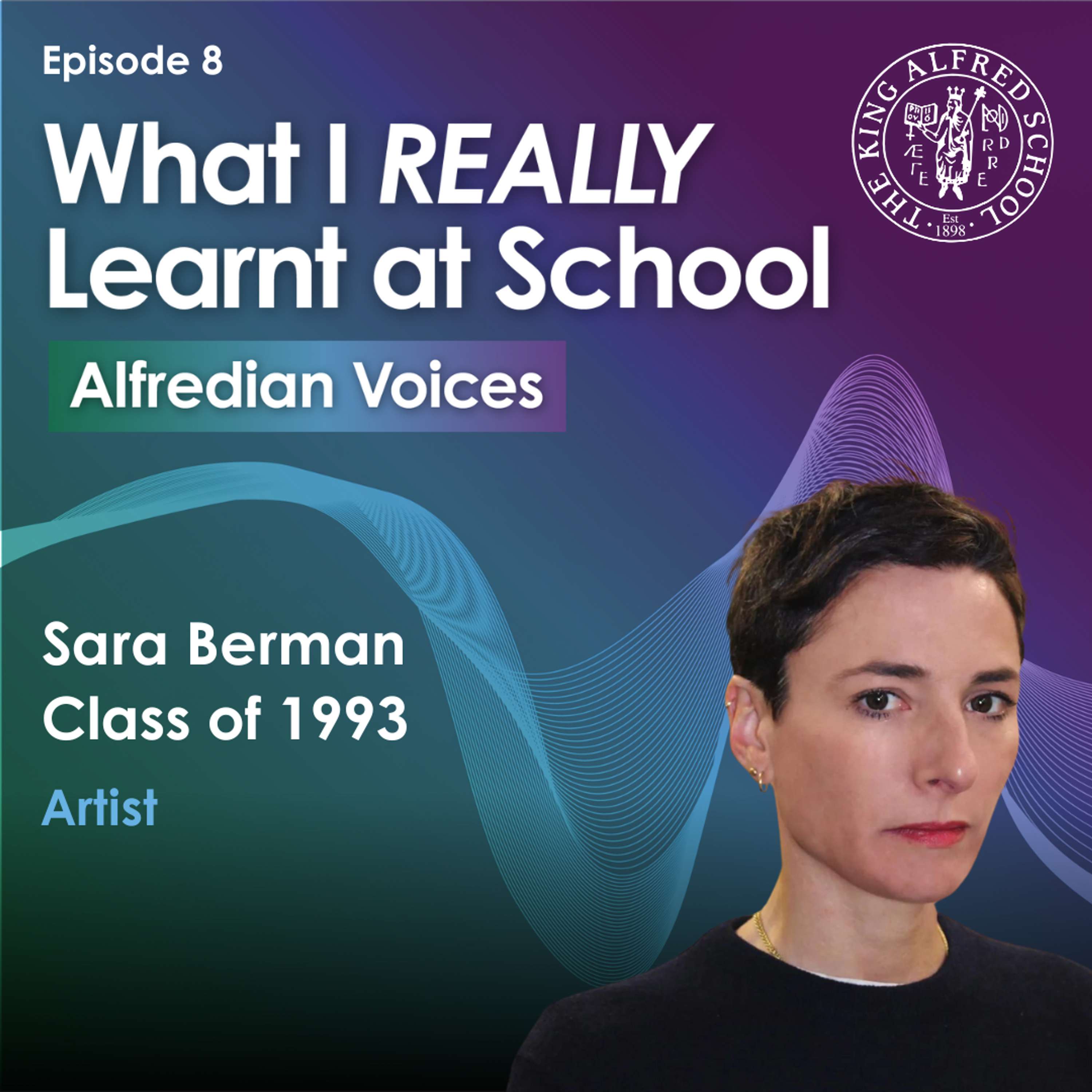 What I REALLY Learnt at School  - Alfredian Voices