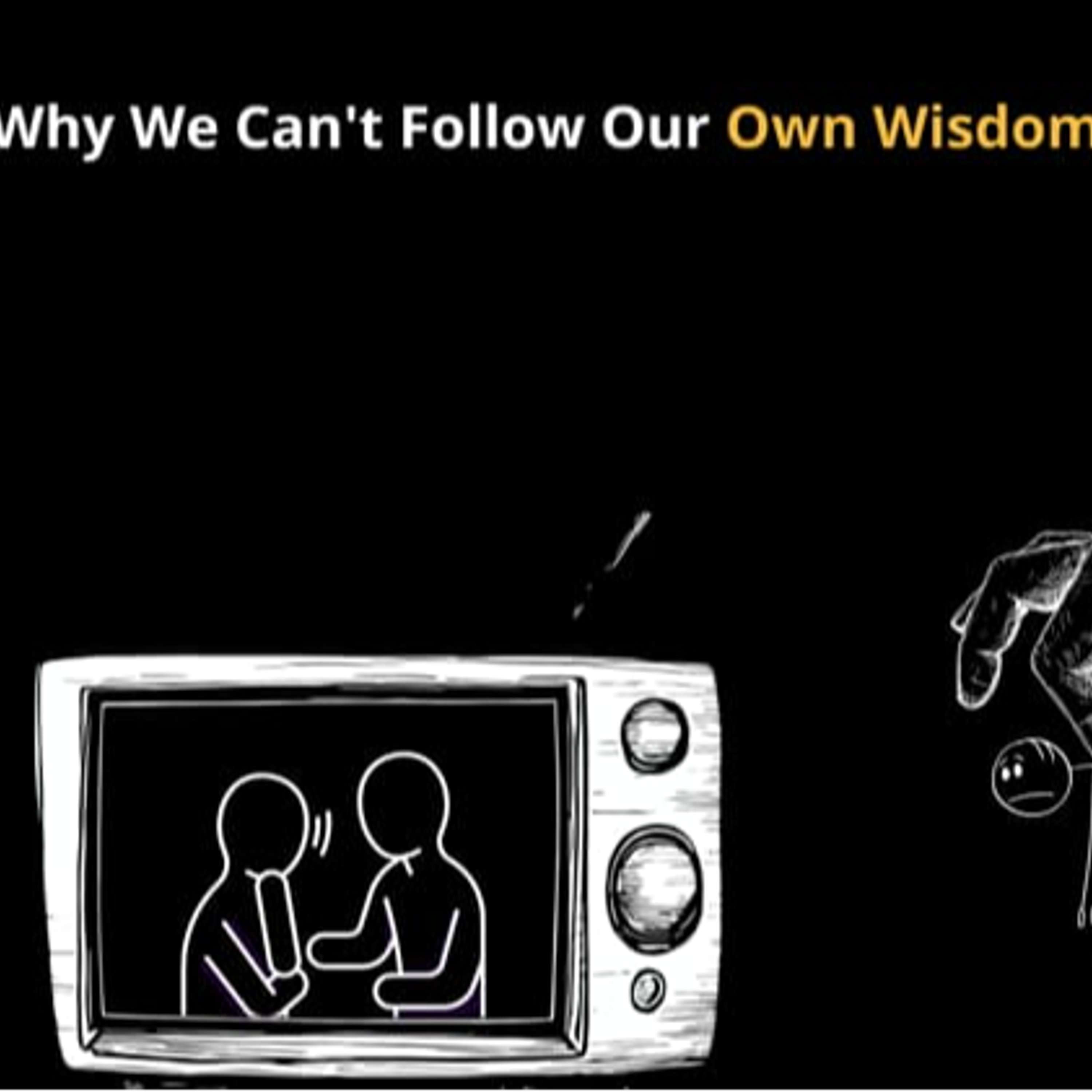 cover of episode The Advice Paradox: Why We Can't Follow Our Own Wisdom