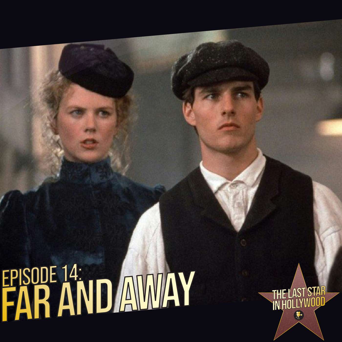 14: Far and Away episode artwork