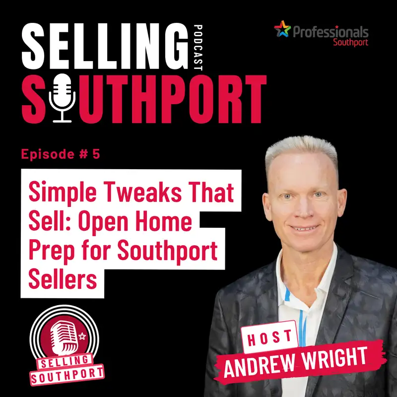 Simple Tweaks That Sell: Open Home Prep for Southport Sellers