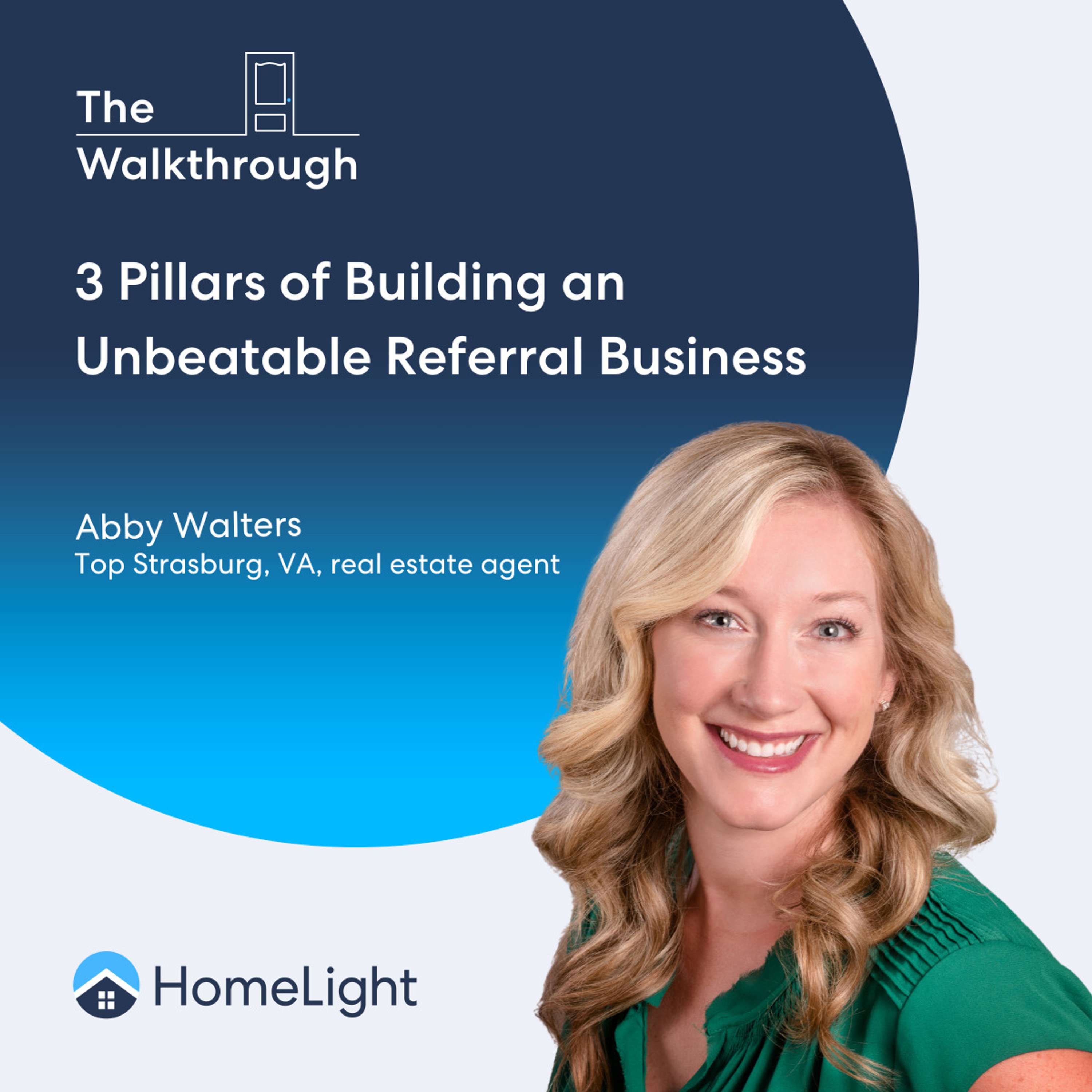 The Walkthrough™ | HomeLight\'s Real Estate Podcast
