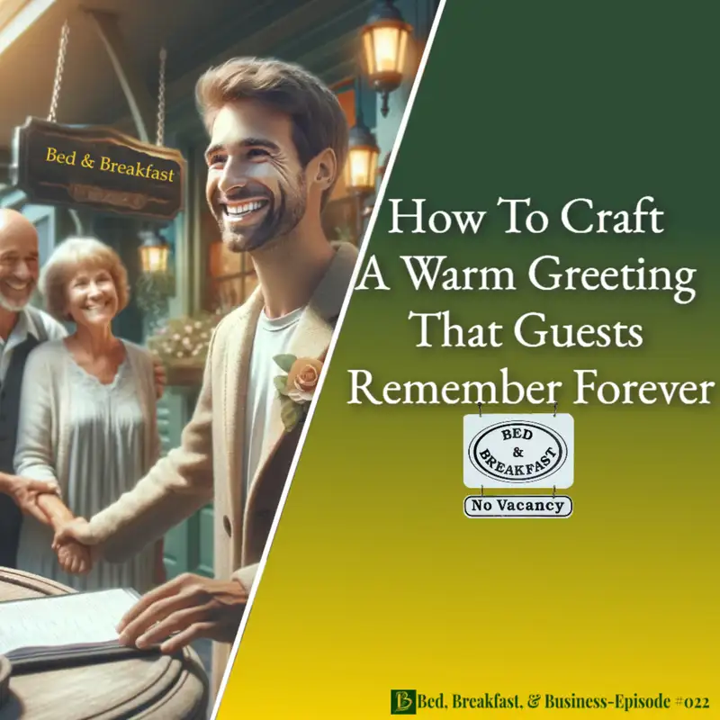 How to Craft a Warm Greeting That Guests Remember Forever-022
