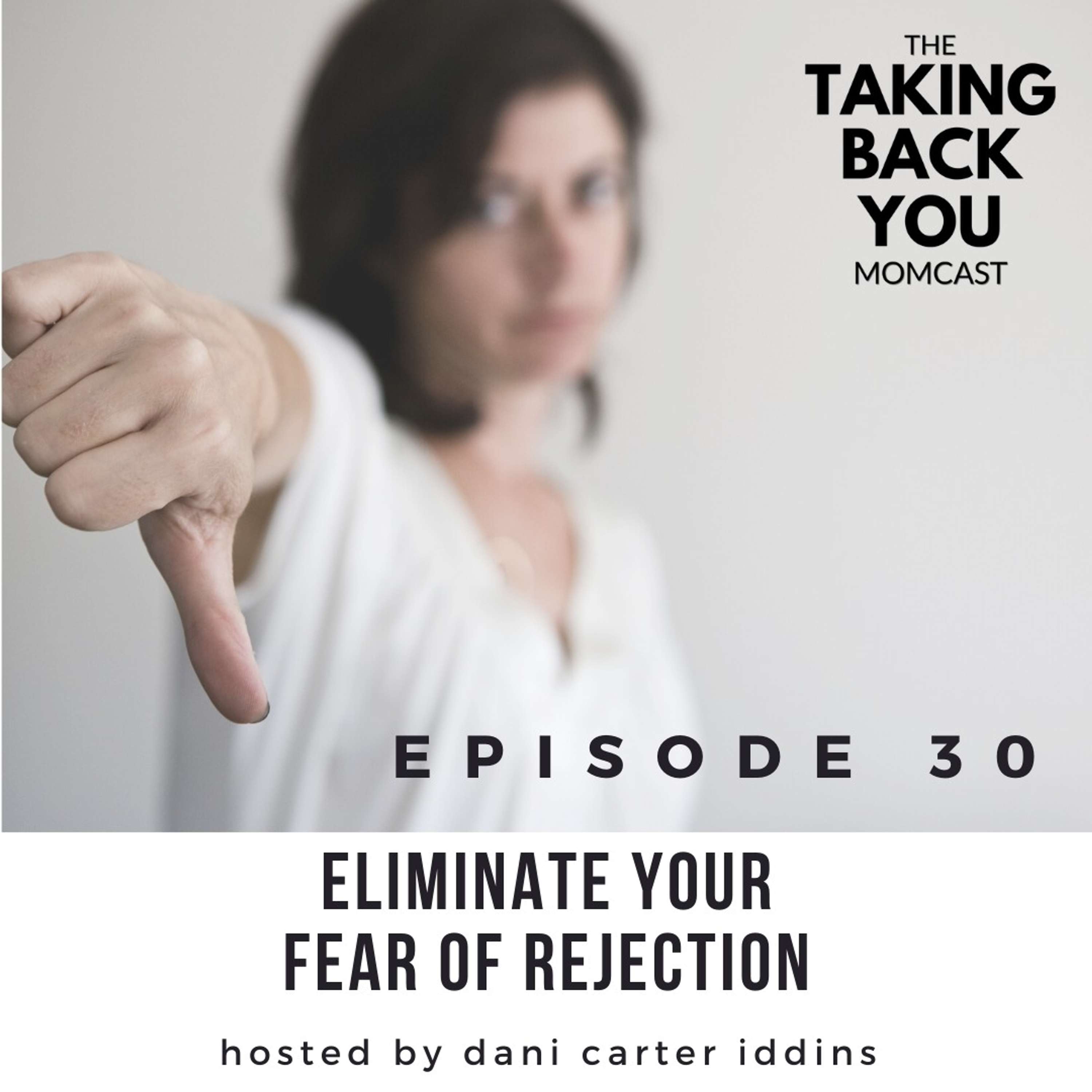 The Taking Back YOU Momcast