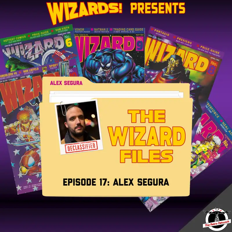The WIZARD Files | Episode 17: Alex Segura