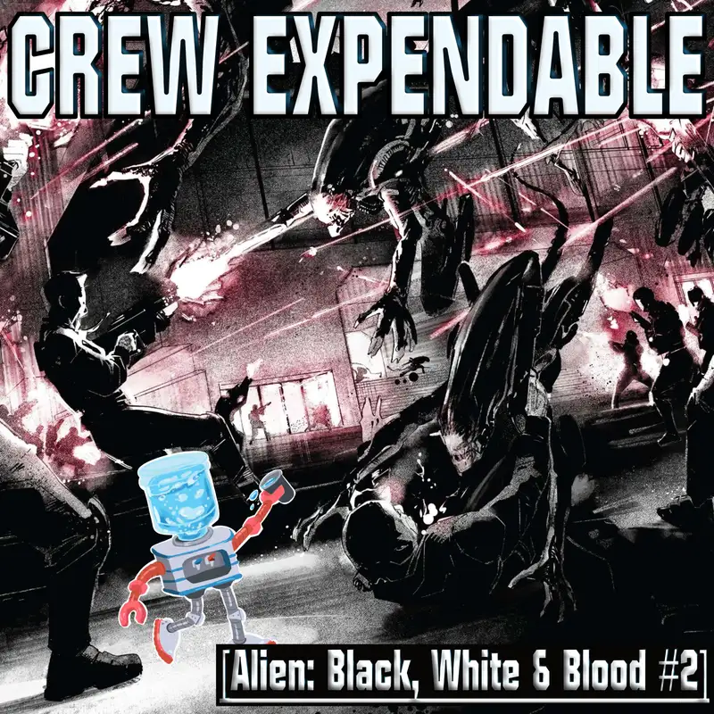 Reading Alien: Black, White & Blood [Issue 2]