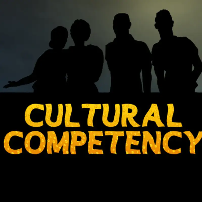 Cultural Competence: Explained