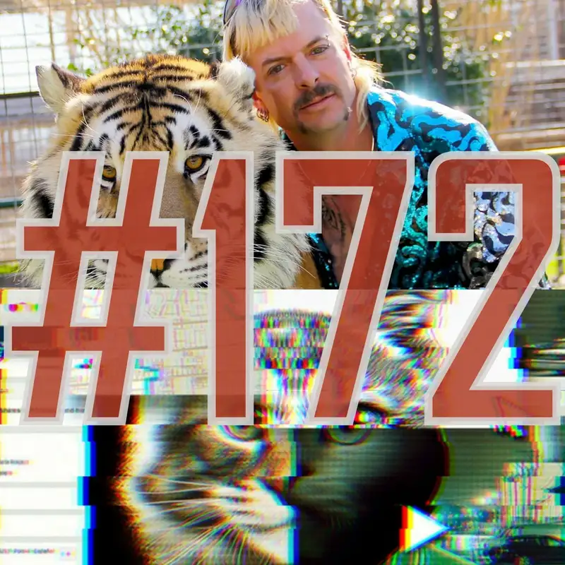 172: adás: Tiger King, Wild Wild Country, Don't F*ck With Cats stb.