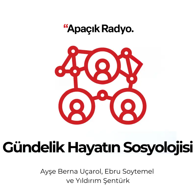 Gündelik Hayatın Sosyolojisi 