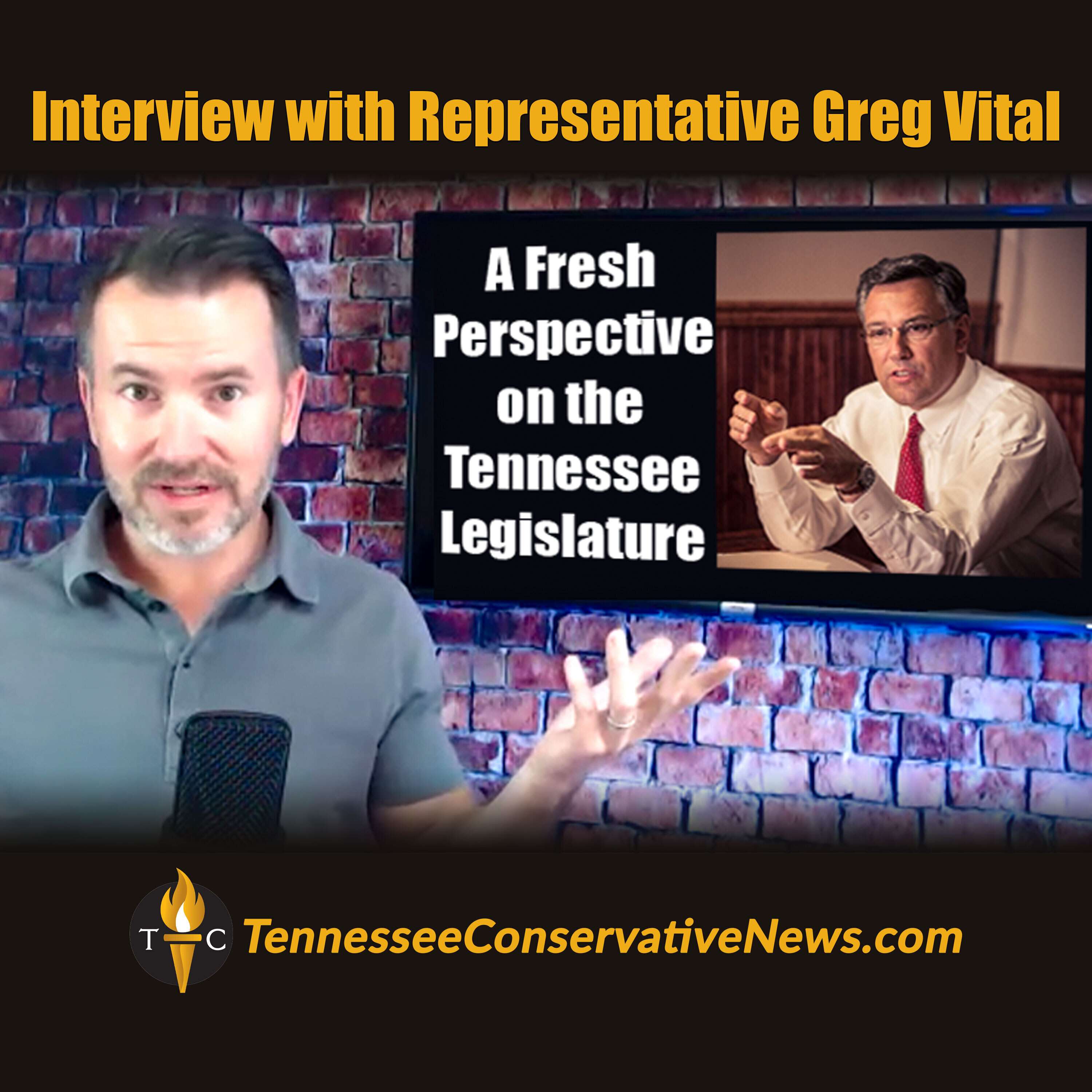 Representative Greg Vital: Fresh Perspective On The Legislature From A Tennessee Businessman