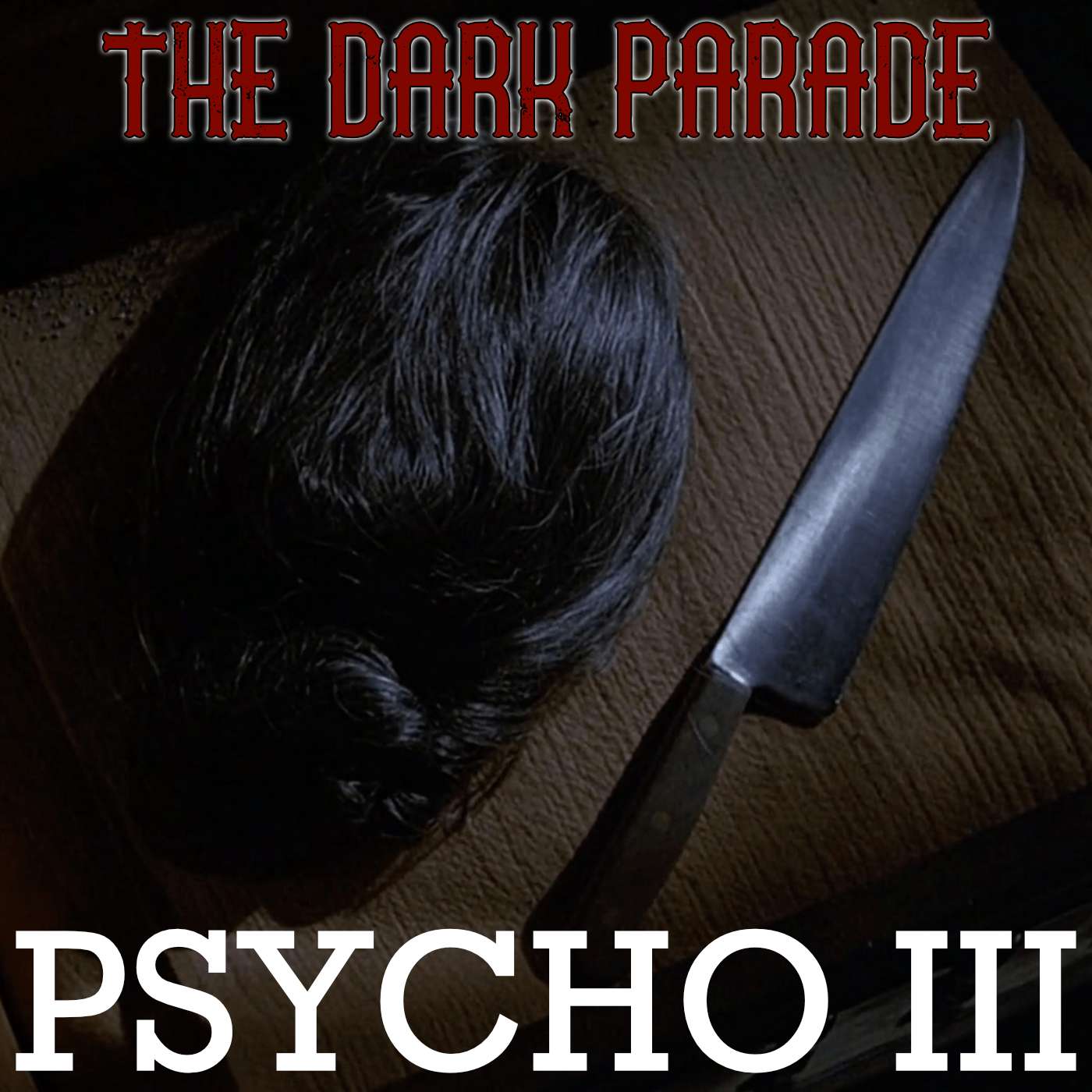 The Dark Parade