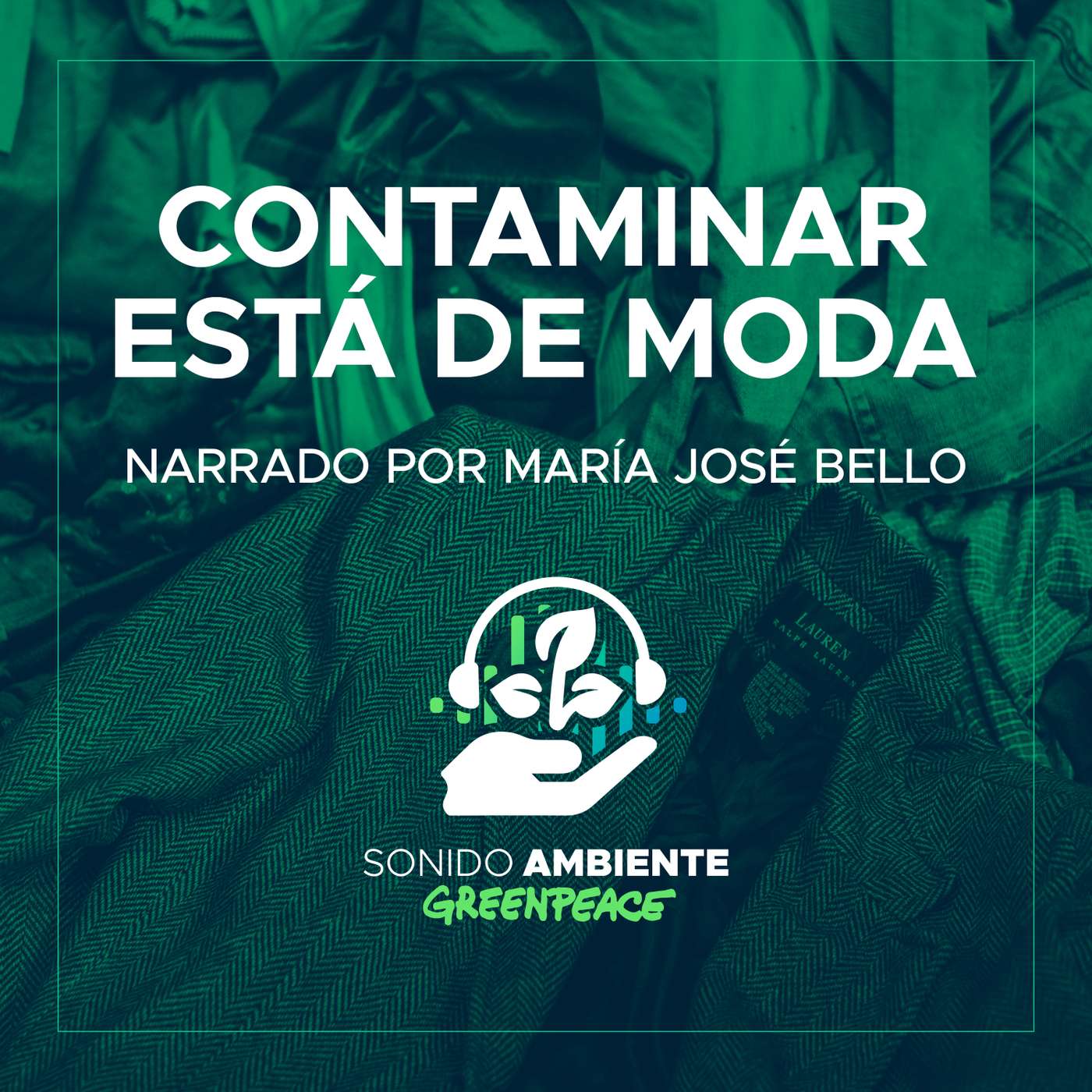 Episodio 5: Contaminar está de moda