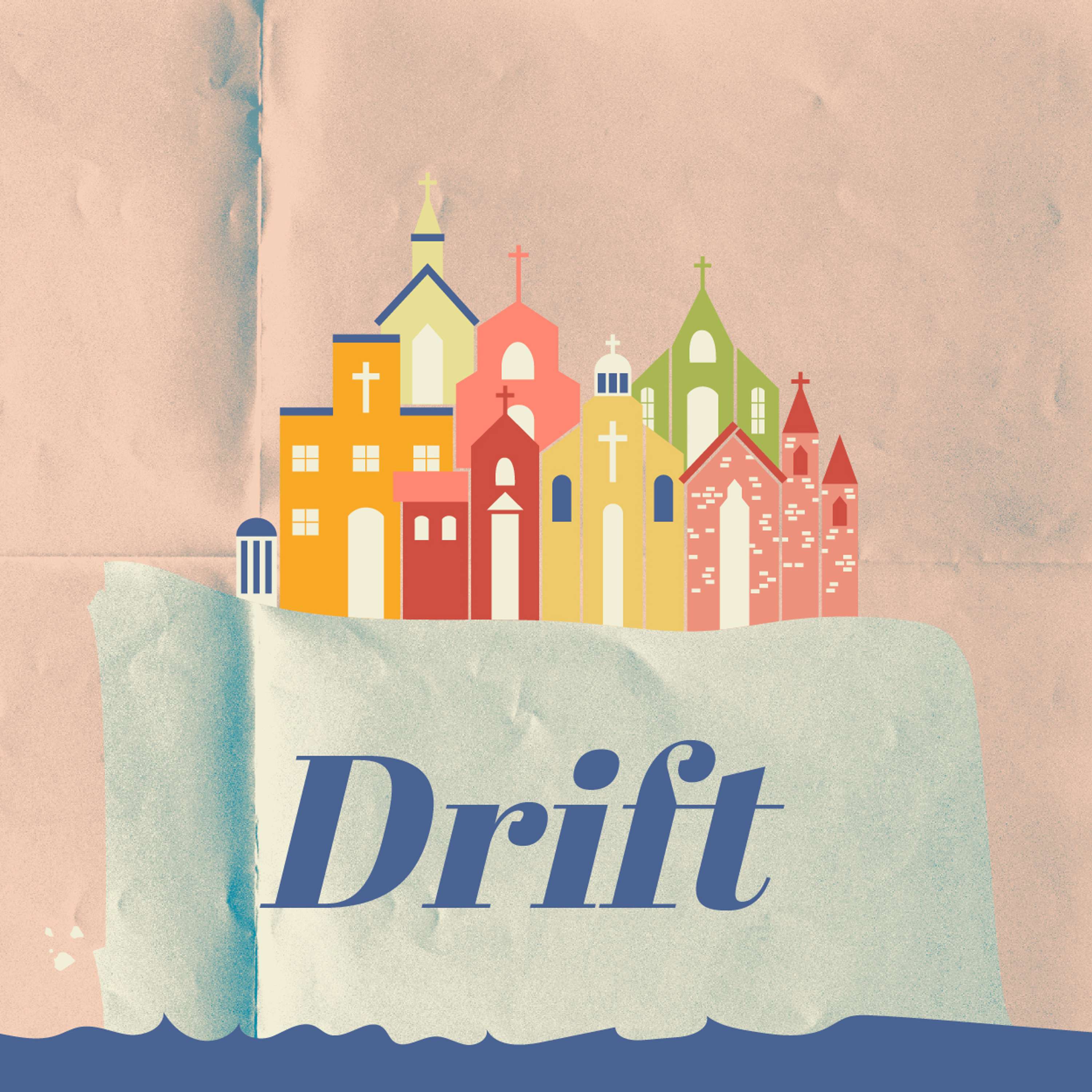 Drift - Part 5 - Pastor Billy Creech