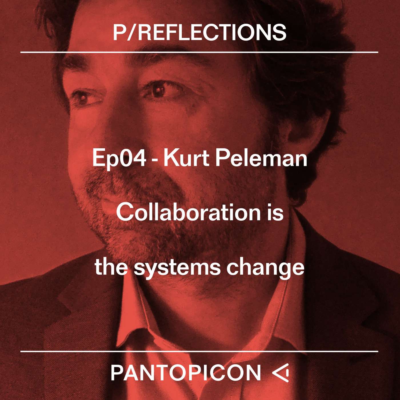 Kurt Peleman - Collaboration is the systems change
