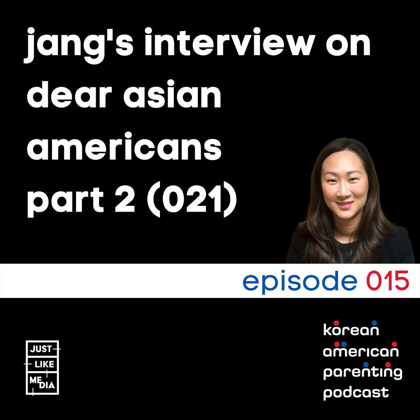 Korean American Parenting Podcast