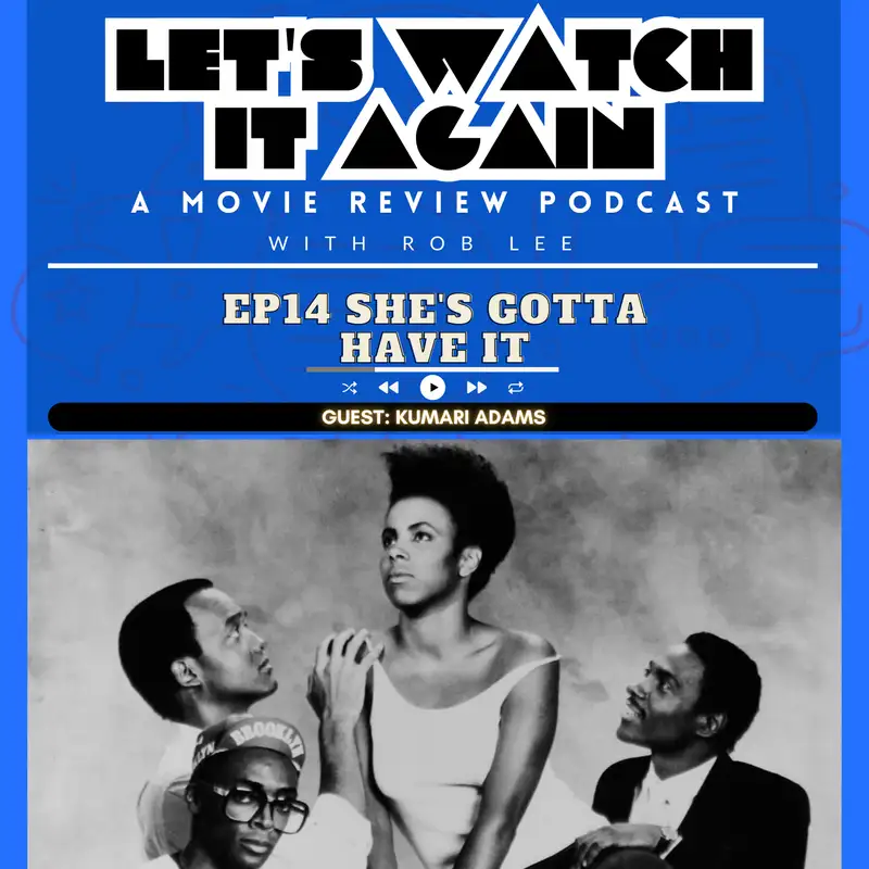 She's Gotta Have It - Movie Review