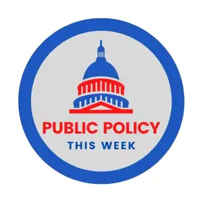 Public Policy This Week