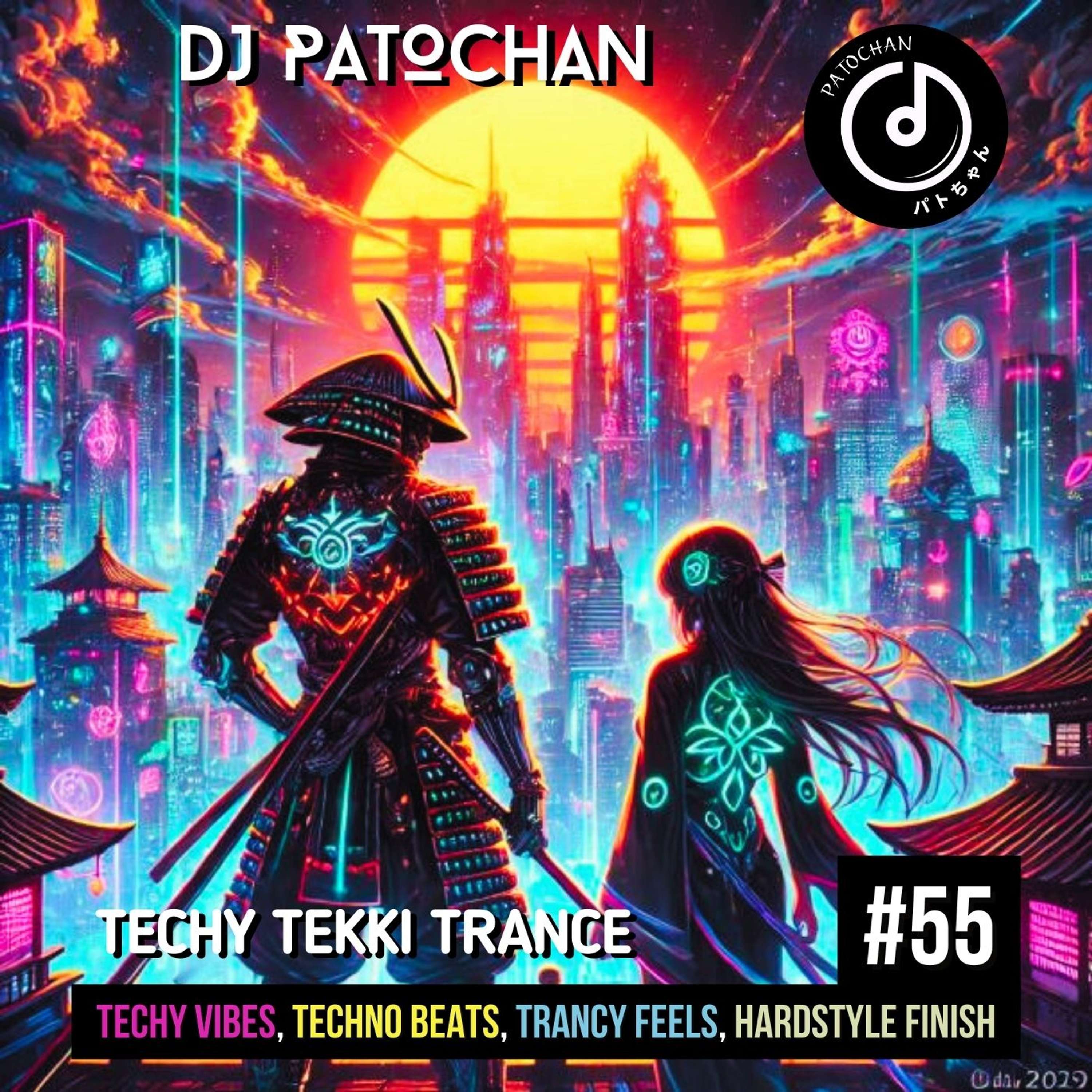 Techy Tekki Trance and Techno Episode 55
