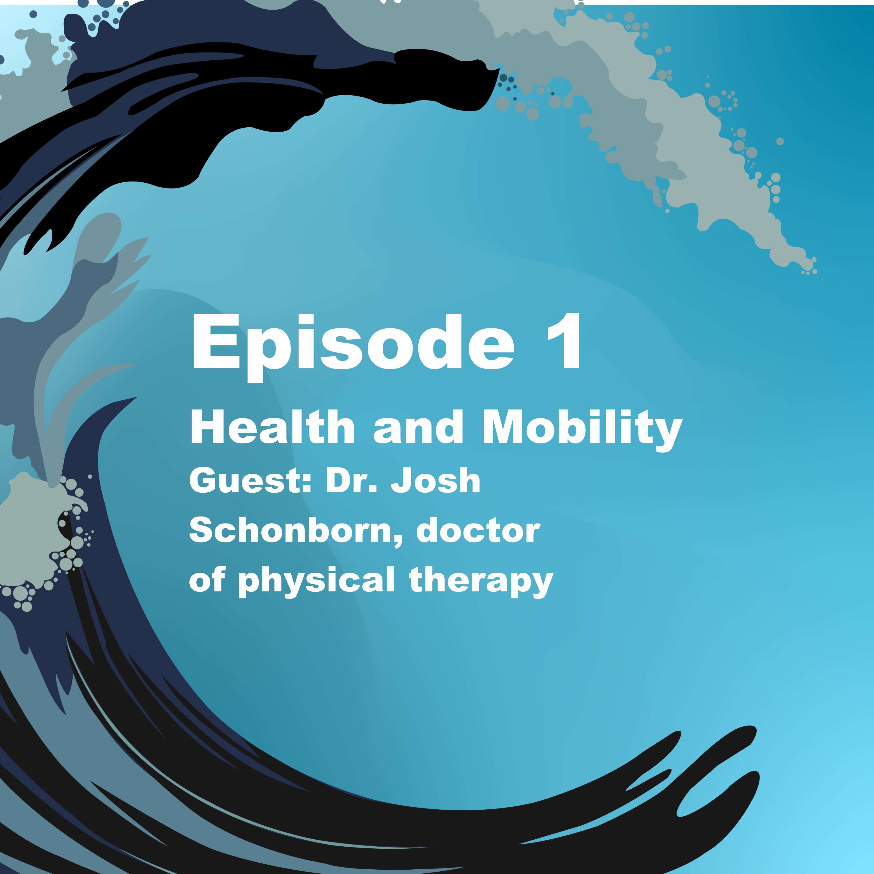 Health and Mobility