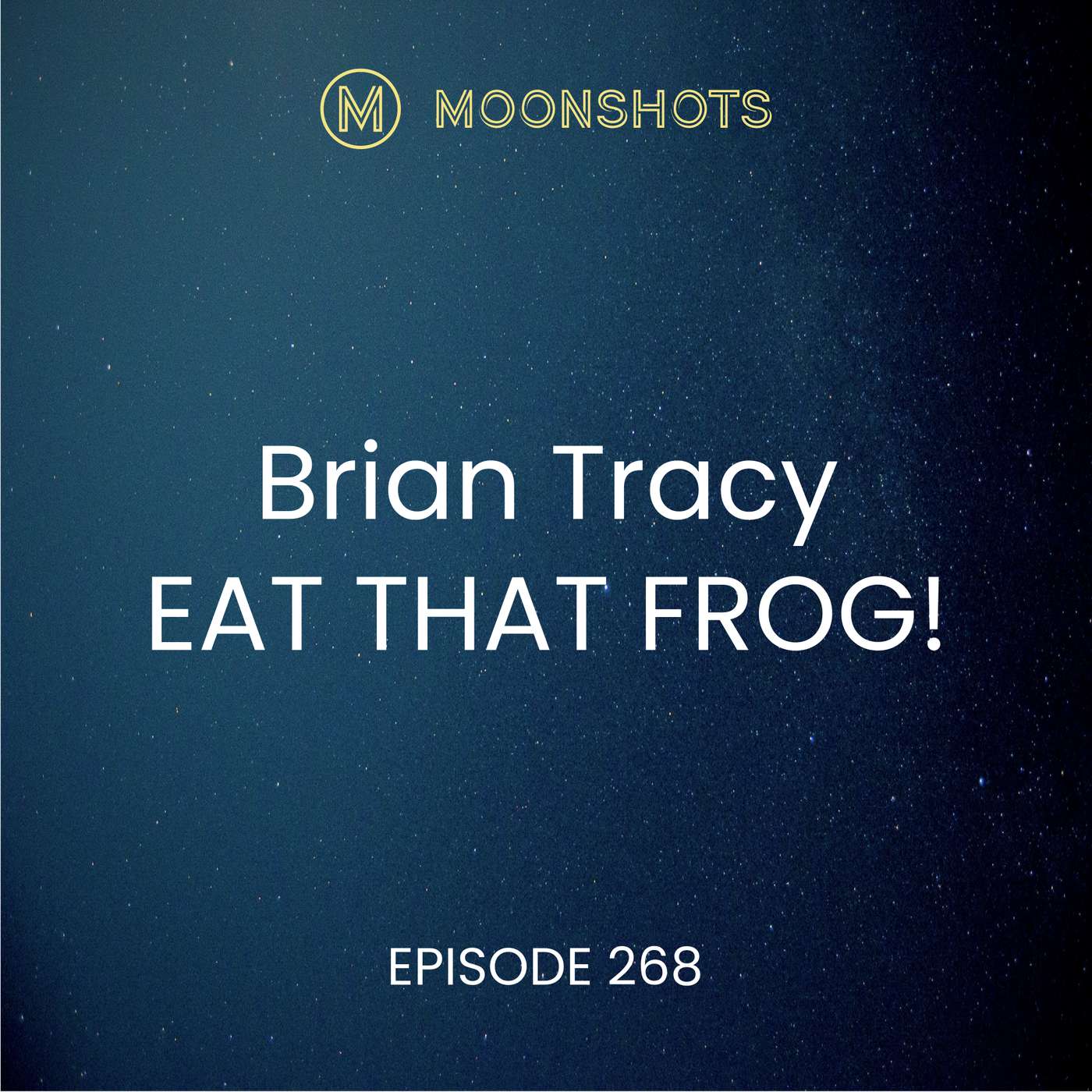 Moonshots Podcast: Superstar mindsets and success habits